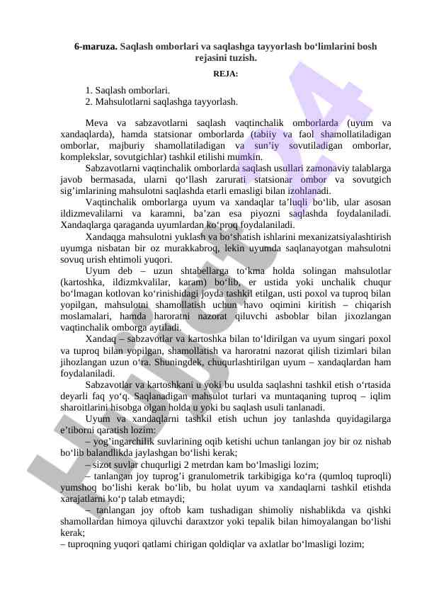 Saqlash omborlari va saqlashga tayyorlash bo‘limlari
