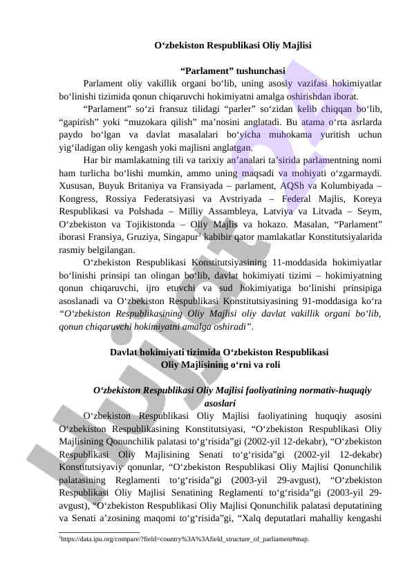O‘zbekiston respublikasi oliy majlisi haqida asosiy ma’lumot