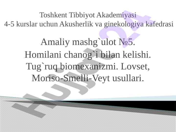 Akusherlik va ginekologiya amaliy mashg‘ulotlari