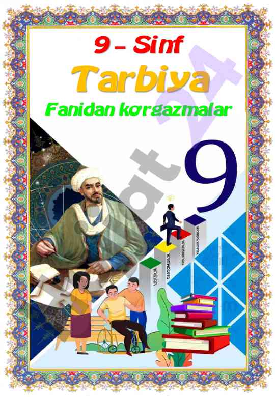 9-sinf tarbiya fanidan ko’rgazmalar 2023-2024