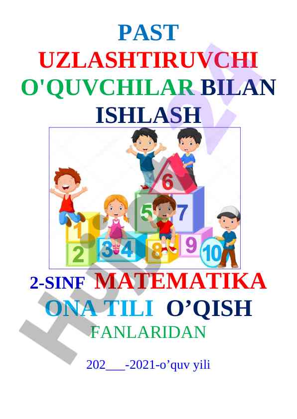 Pasht uzlashtiruvchi o'quvchilar bilan ishlash