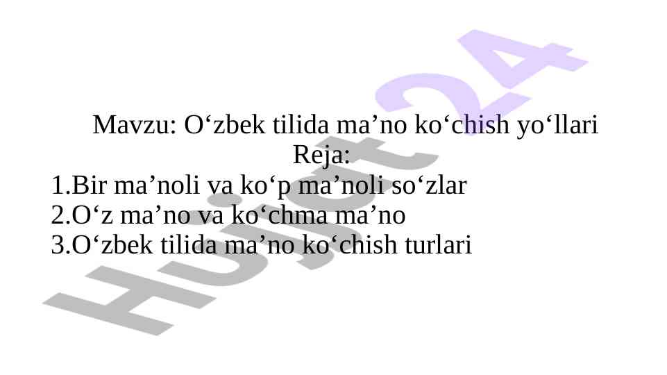 O‘zbek tilida ma’no ko‘chish yo‘llari