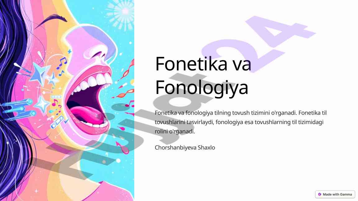 Fonetika va fonologiya o'rganish asoslari