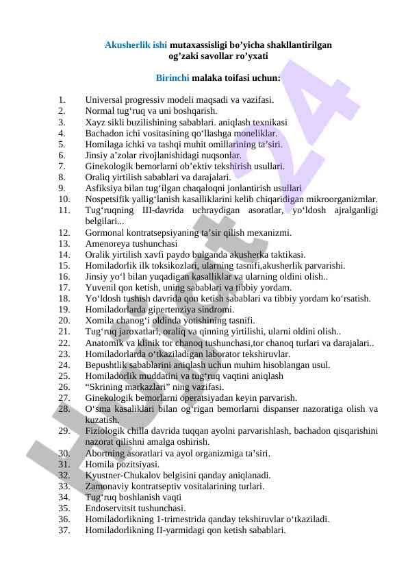 Akusherlik ishida savollar ro'yxati va bajarilishi