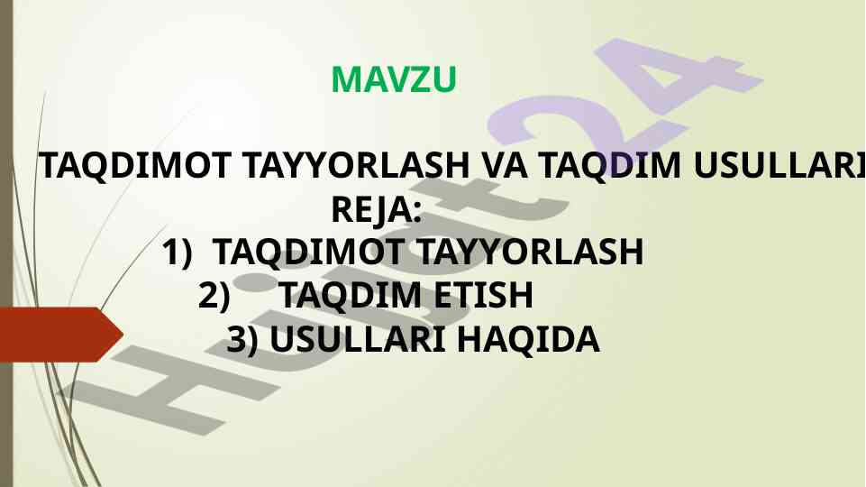 Taqdimot tayyorlash va taqdim usullari