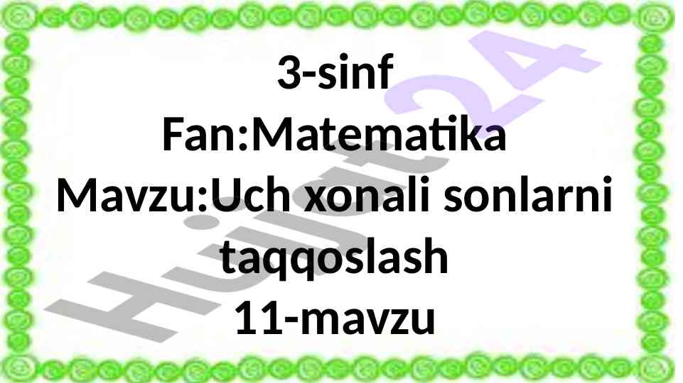 Uch xonali sonlarni taqqoslash darsi