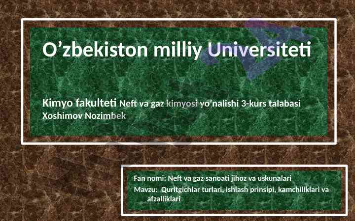 Quritgichlar turlari va ushbu sanoatdagi o'rni