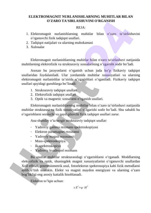 Elektromagnit nurlanishlarning muhitlar bilan ta'siri