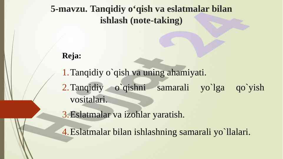 Tanqidiy o‘qish va eslatmalar bilan ishlash