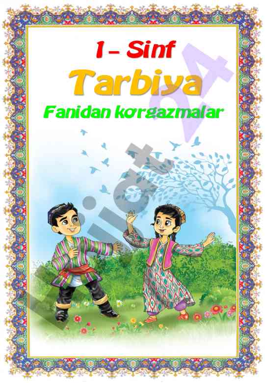 O‘quv yili uchun tarbiya fanidan ko’rgazmalar