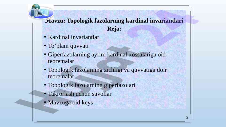 Topologik fazolarning kardinal invariantlari
