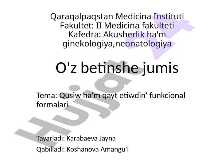 Qusiw ha'm qayt etiwdin' funkcional formalari