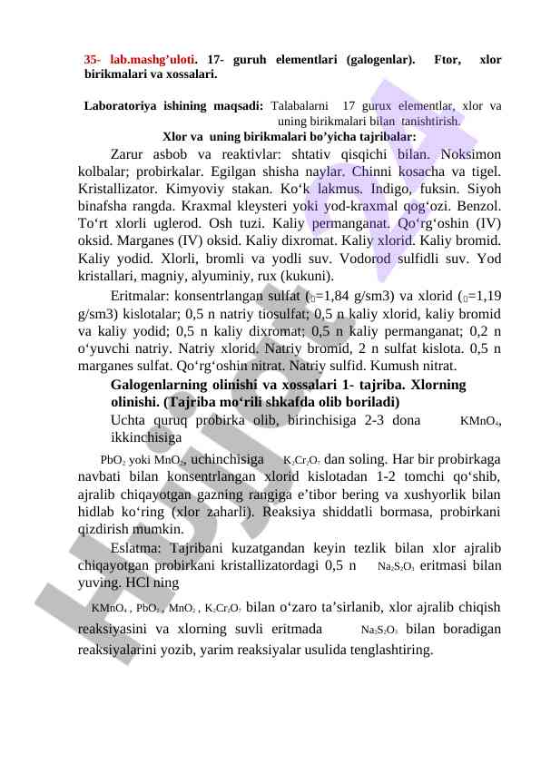 Xlor birikmalari va ularning tajribaviy o‘rganilishi