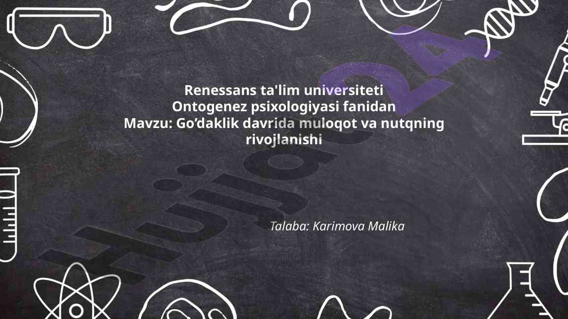 Go’daklik Davrida Muloqot Va Nutqning Rivojlanishi