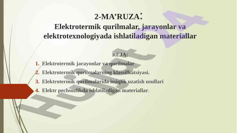 Elektrotermik qurilmalar va jarayonlar tahlili