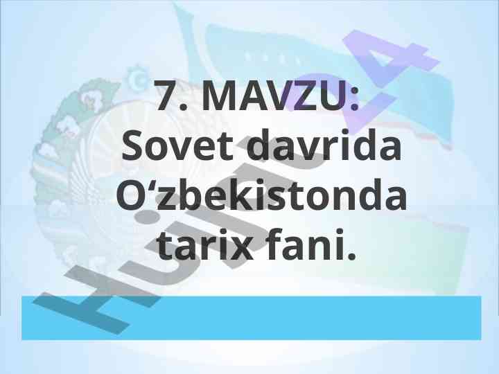 Sovet davrida o‘zbekistonda tarix fani rivojlanishi
