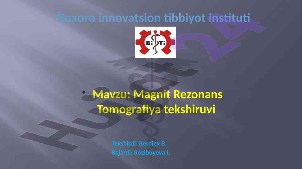 Magnit rezonans tomografiya tahlillari va afzalliklari