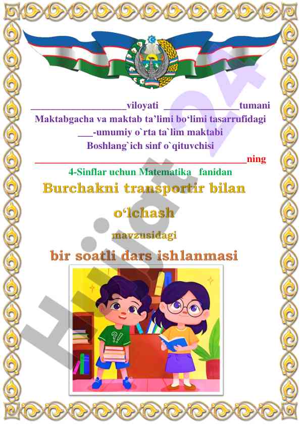Burchakni transportir bilan o‘lchash mavzusi