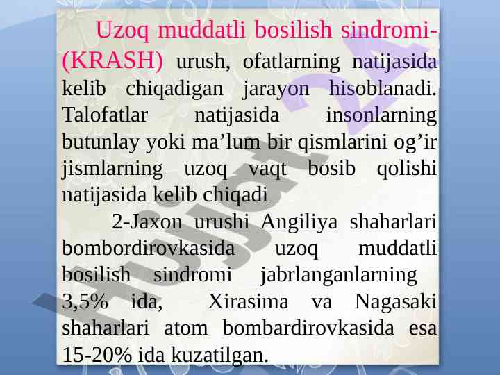 Uzoq muddatli bosilish sindromining klinikasi