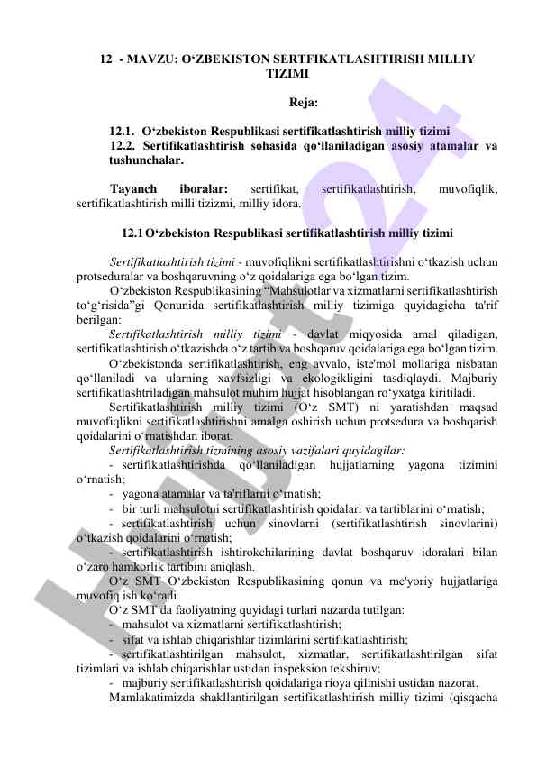 O‘zbekistonda sertifikatlashtirish milliy tizimi