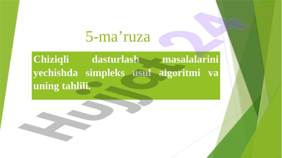 Chiziqli dasturlash masalalari va simpleks usuli