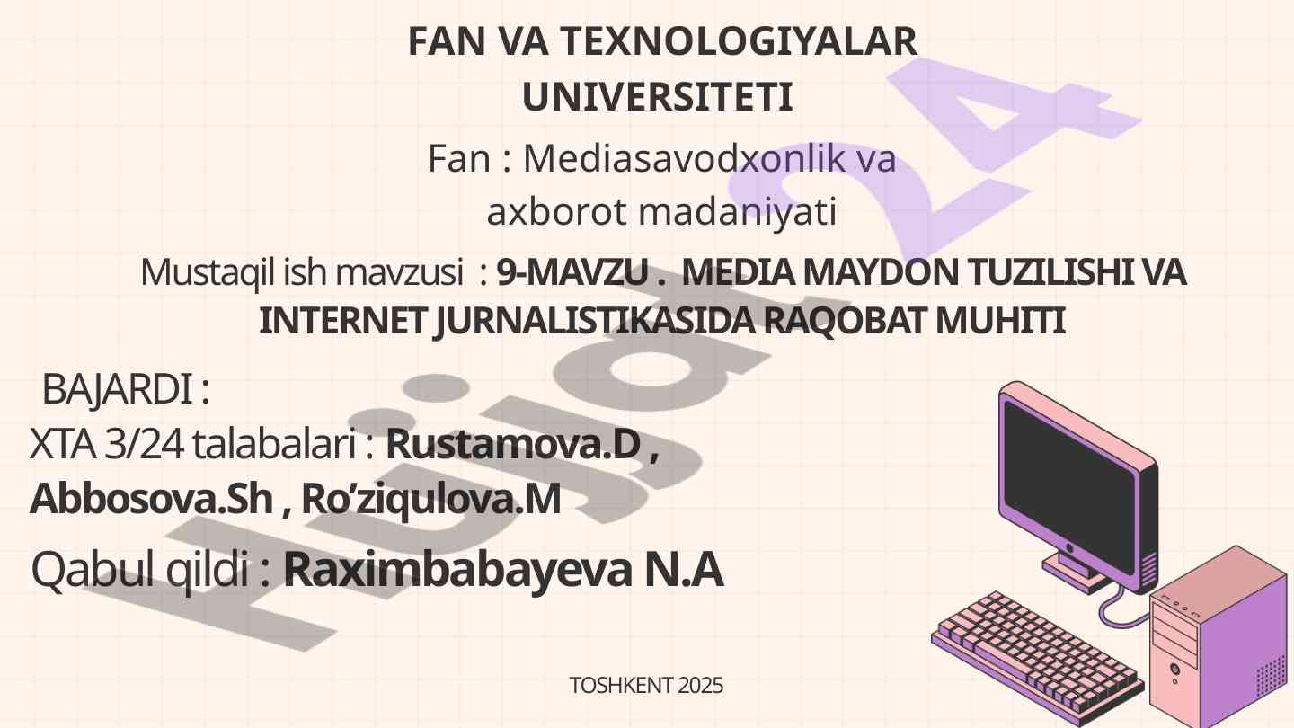 Media maydon tuzilishi va internet jurnalistikasi