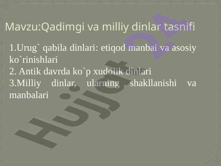 Qadimgi va milliy dinlar tasnifi va urug' qabila dinlari
