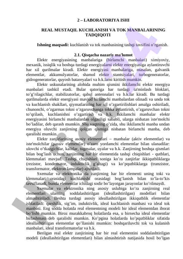 Kuchlanish va tok manbalari tadqiqoti