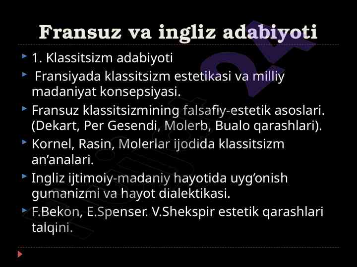 Fransuz va ingliz adabiyoti: klassitsizm va uyg'onish
