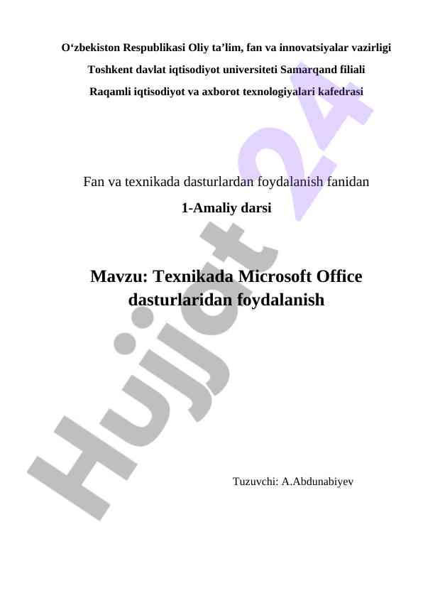 Microsoft office dasturlaridan foydalanish amaliy darsi