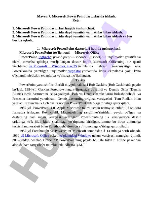 Microsoft powerpoint dasturlarida ishlash usullari