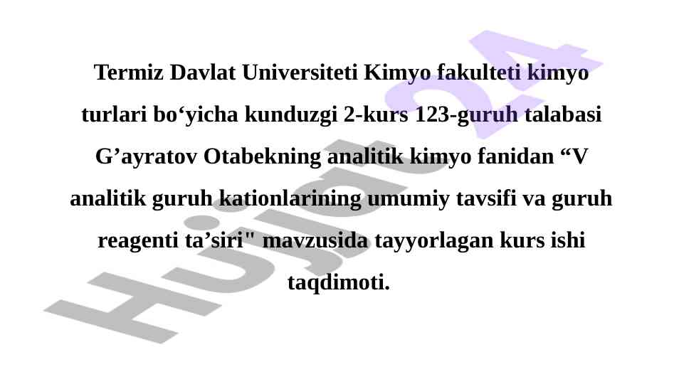 V analitik guruh kationlarining umumiy tavsifi