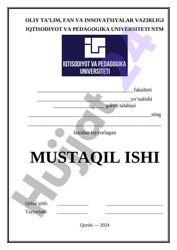 Mustaqil ish tayyorlash rejasi va talablari