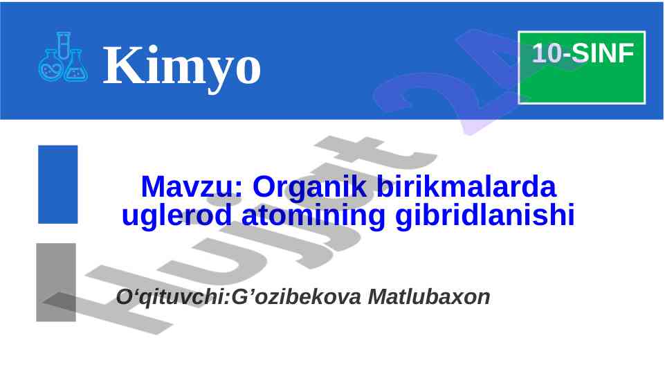 Organik birikmalarda uglerod atomining gibridlanishi
