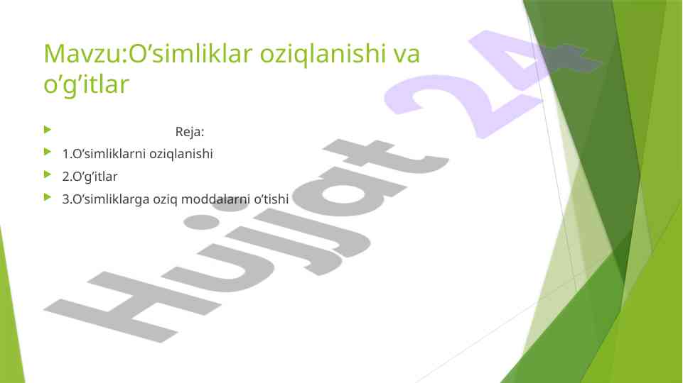 O'simliklar oziqlanishi va o'g'itlar haqida ilmiy maqola