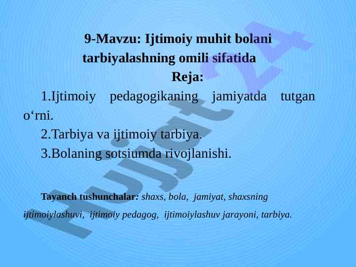 Ijtimoiy muhit bolani tarbiyalash o‘rni