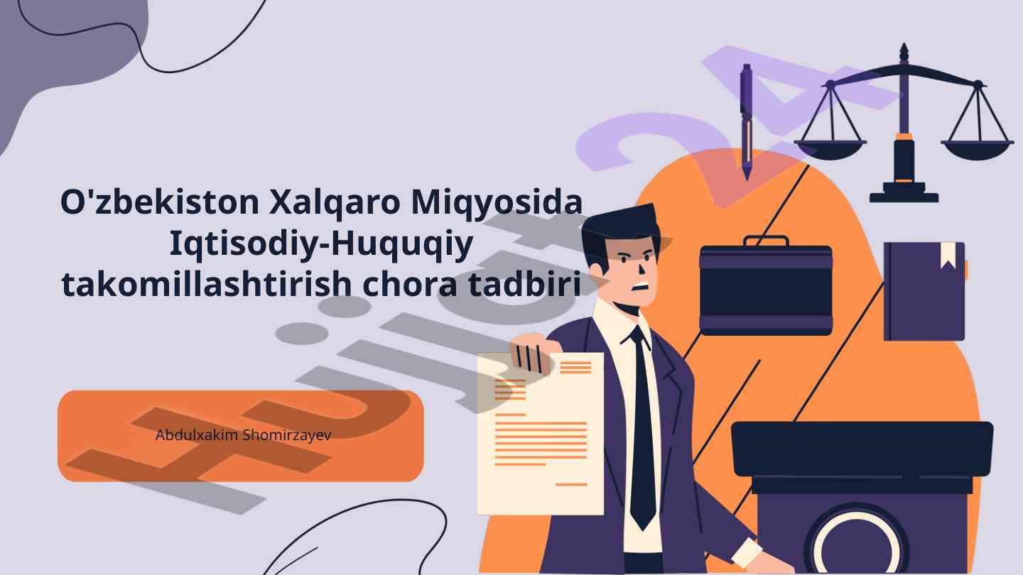 Xalqaro Iqtisodiy-Huquqiy Munosabatlar Tahlili