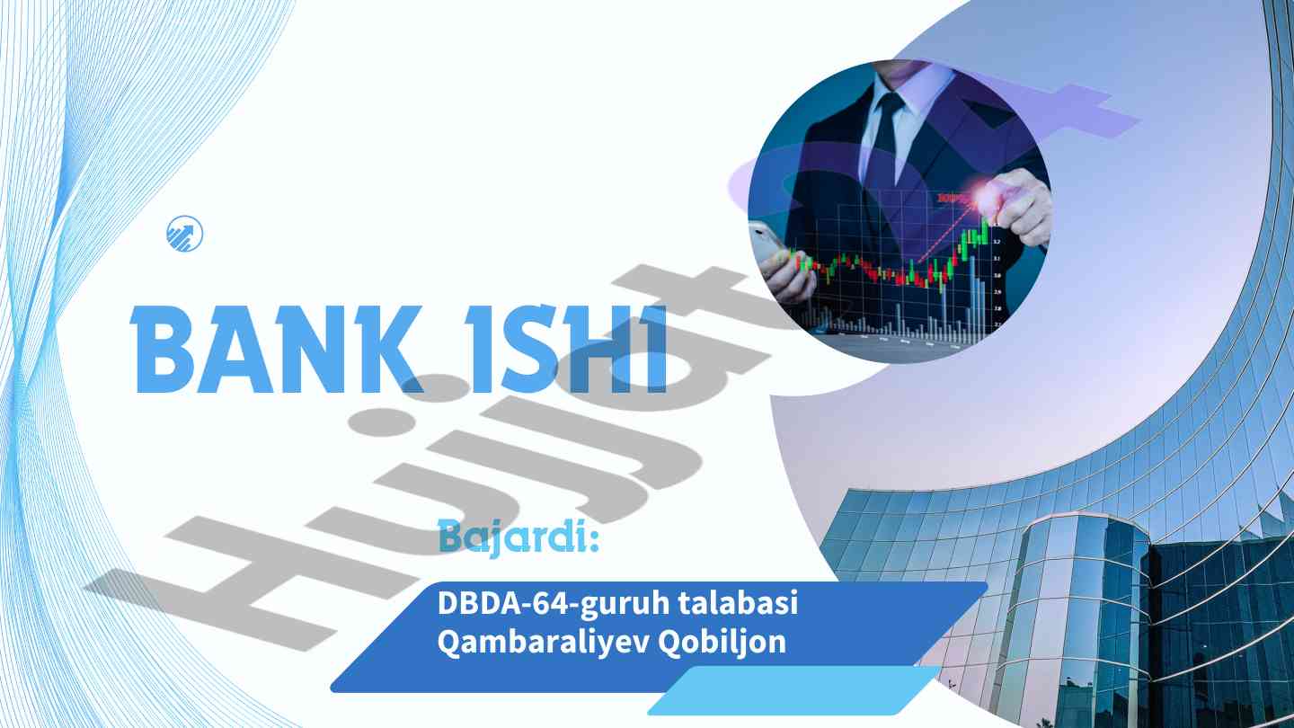 Tijorat banklari aktiv va passivlarini boshqarish