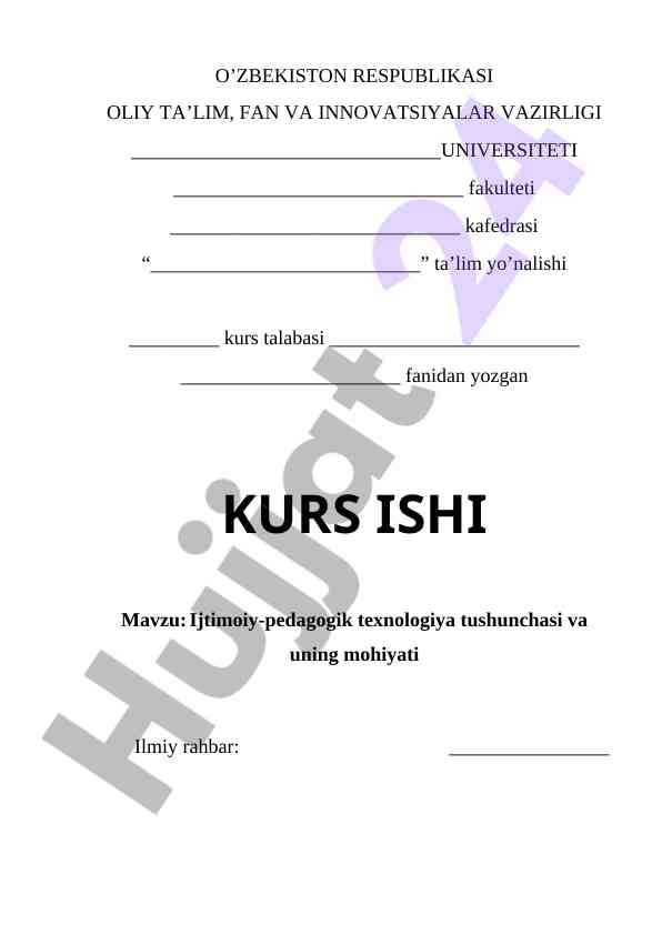 Ijtimoiy-pedagogik texnologiya tushunchasi muhimligi