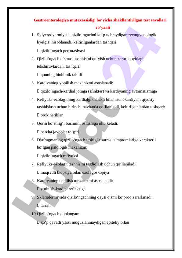 Gastroenterologiya test savollari ro'yxati