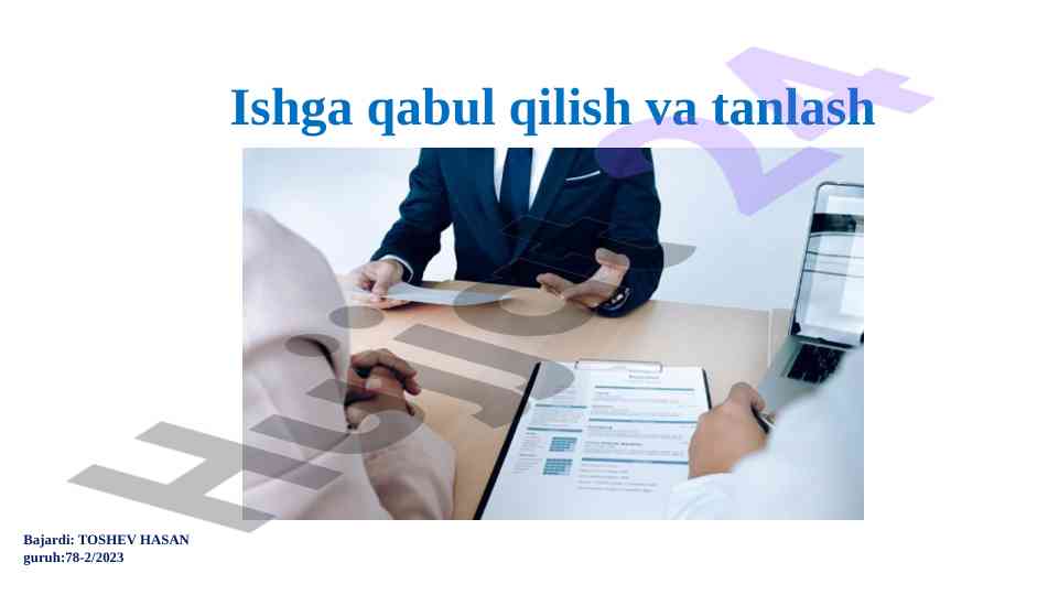 Ishga qabul qilish va tanlash tizimi