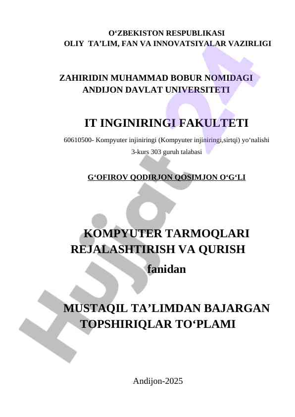 Kompyuter tarmoqlari rejalashtirish va qurish topshiriqlari