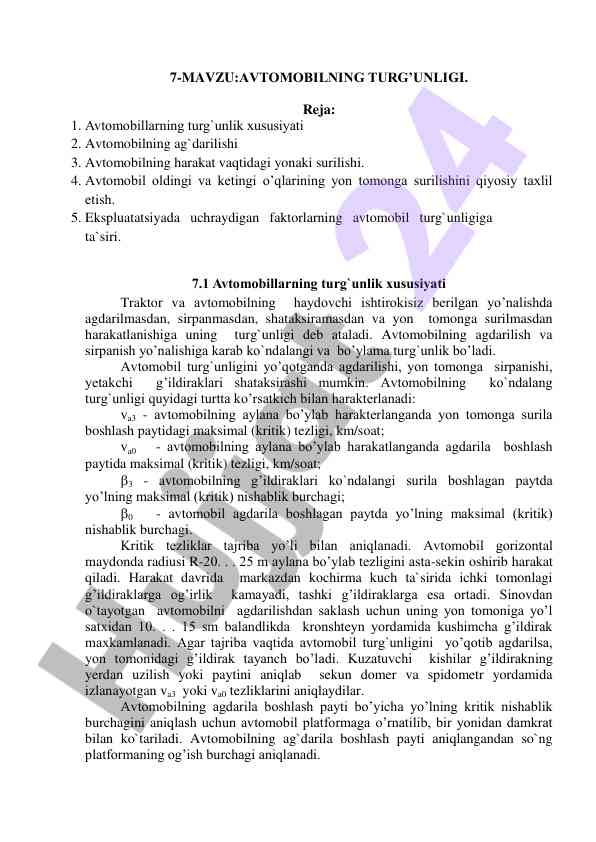 Avtomobilning turg'unligi va harakat xususiyatlari