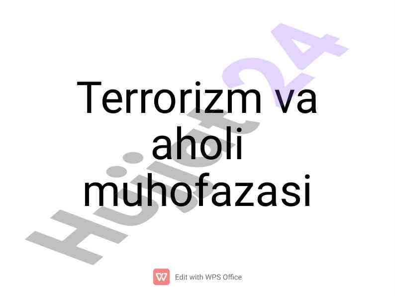 Terrorizm va aholi muhofazasi mavzulari