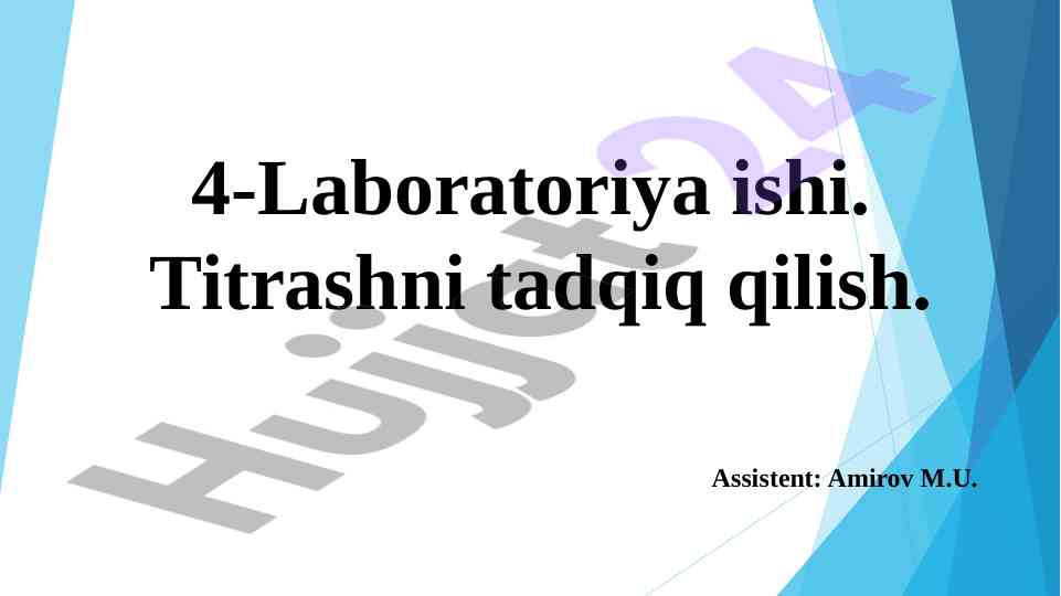 Titrashni tadqiq qilish laboratoriya ishlari