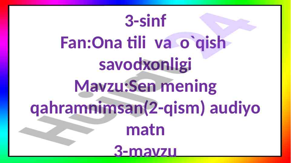 Sen mening qahramnimsan dars ishlanmasi