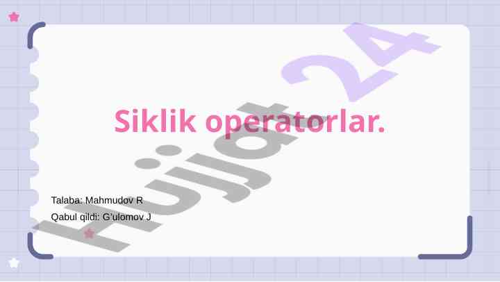 Tsiklik operatorlar kafedrasi taqdimoti