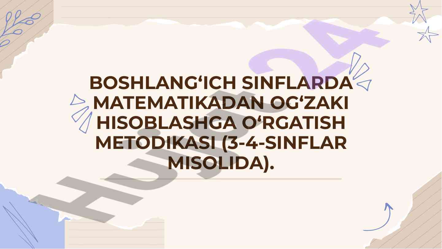 Boshlang‘ich sinflarda matematikadan og‘zaki hisoblash