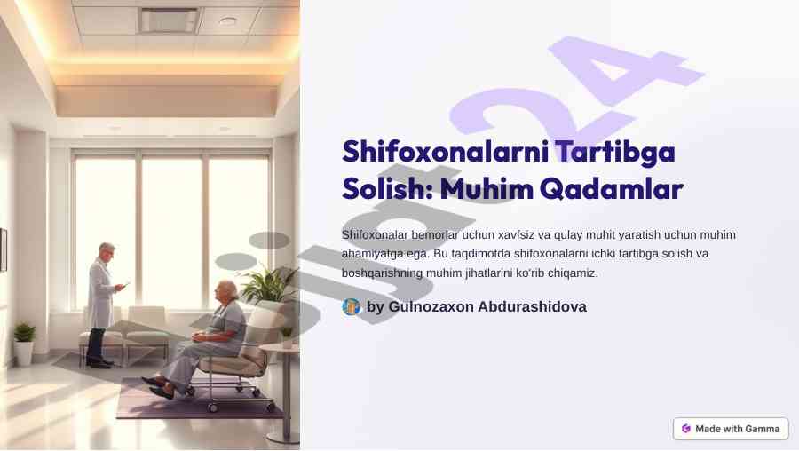 Shifoxonalarni tartibga solish muhim qadamlar