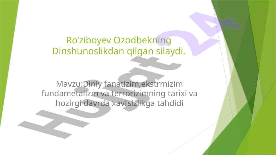 Diniy fanatizm va terrorizmning hozirgi xavfi